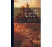 Politica E Economia Nacional...