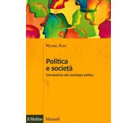 Politica e società. Introduzione alla sociologia politica