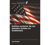Política exterior de los Estados Unidos en Guatemala