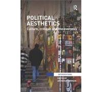 Political Aesthetics Arundhati Ecole Des Hautes Etudes En Sciences Sociales Virmani, Centre Norbert Elias Marseille (Auteur)