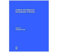 Political And Historical Encyclopedia Of Women
