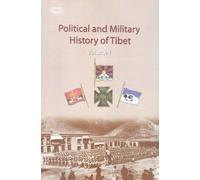 Political and Military History of Tibet: Vol. 1