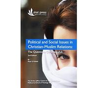 Political And Social Issues In Christian-Muslim Relations
