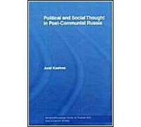 Political And Social Thought In Post-Communist Russia