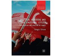 Political Behavior And The Emotional Citizen