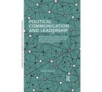 Political Communication and Leadership: Mimetisation, Hugo Chavez and the Construction of Power and Identity (Routledge Studies in Global Information, Politics and Society) - [Livre en VO] Elena Block