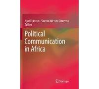 Political Communication In Africa
