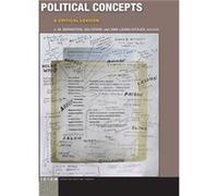 Political Concepts by Ann Laura Stoler Adi Ophir, Ann Laura Stoler, J M Bernstein, Stathis Gourgouris, Gil Anidjar, Gayatri Chakravorty Spivak, Ã‰tienne Balibar, Joan Copjec, Jacques Lezra, Andreas Ka