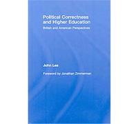 Political Correctness and Higher Education John Lea (Auteur)