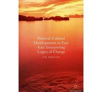 Political Cultural Developments In East Asia