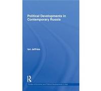 Political Developments in Contemporary Russia by Jeffries Ian Swansea University UK Hardcover Book Jeffries Ian Swansea University UK (Auteur)