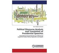 Political Discourse Analysis And Translation Of Presidential Speeches