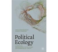 Political Ecology by Hanne Svarstad Tor A. Benjaminsen Hanne Svarstad (Auteur)