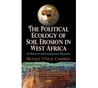 Political Ecology Of Soil Erosion In West Africa