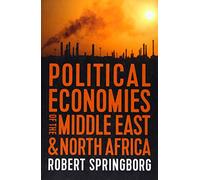 Political Economies of the Middle East and North Africa