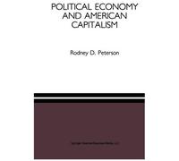 Political Economy And American Capitalism