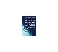Political Economy For Public Policy