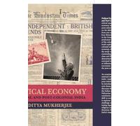 Political Economy of Colonial and Post-Colonial India