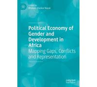 Political Economy Of Gender And Development In Africa