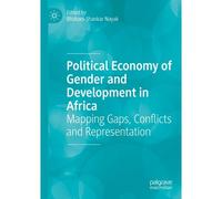 Political Economy Of Gender And Development In Africa
