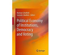 Political Economy Of Institutions, Democracy And Voting