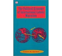 Political Economy Of International Labour Migration