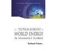 Political Economy Of World Energy, The: An Introductory Textbook