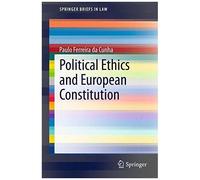 Political Ethics And European Constitution