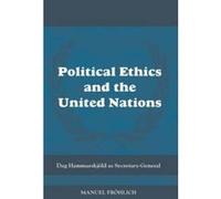 Political Ethics And The United Nations