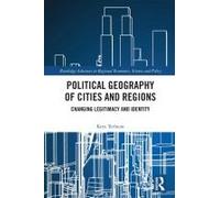 Political Geography Of Cities And Regions