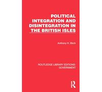 Political Integration and Disintegration in the British Isles