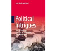 Political Intrigues: Social Democracy, Electoral Accountability, and Manipulation