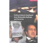 Political Islam in Southeast Asia, Adelphi Papers, 358 Angel Rabasa (Auteur)