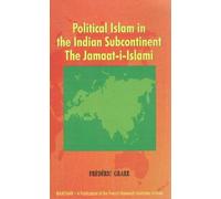 Political Islam in the Indian Subcontinent: The Jammat-i-Islami
