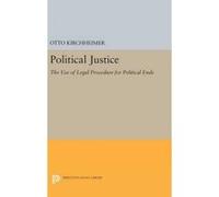 Political Justice - [Version Originale] Otto Kirchheimer (Auteur)