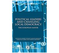Political Leaders And Changing Local Democracy