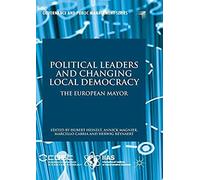 Political Leaders And Changing Local Democracy