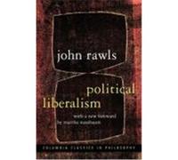 Political Liberalism: Expanded Edition Rawls, John (Auteur)