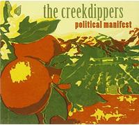 Political Manifest by MARK & CREEKDIPPER OLSON