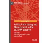 Political Marketing and Management in the 2024 UK Election