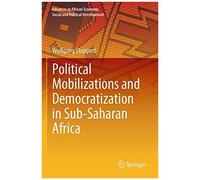 Political Mobilizations And Democratization In Sub-Saharan Africa