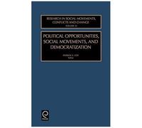 Political Opportunities Social Movements, And Democratization