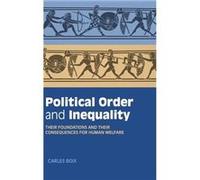 Political Order and Inequality - Boix Carles Princeton University New Jersey - Cambridge University Press - Livre en Anglais - Hardback Boix Carles Princeton University New JerseyBoix Carles Princeton