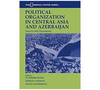 Political Organization In Central Asia And Azerbaijan