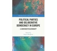 Political Parties And Deliberative Democracy In Europe