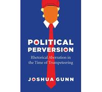 Political Perversion