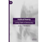 Political Poverty: Losing Faith in Democracy