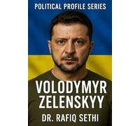 Political Profile Series: Volodymyr Zelenskyy: The Comic Who Became Commander