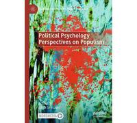Political Psychology Perspectives On Populism