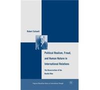 Political Realism Freud and Human Nature in International Relations - R. Schuett - Palgrave Macmillan - Livre en Anglais - Paperback R. SchuettR. Schuett (Auteur)